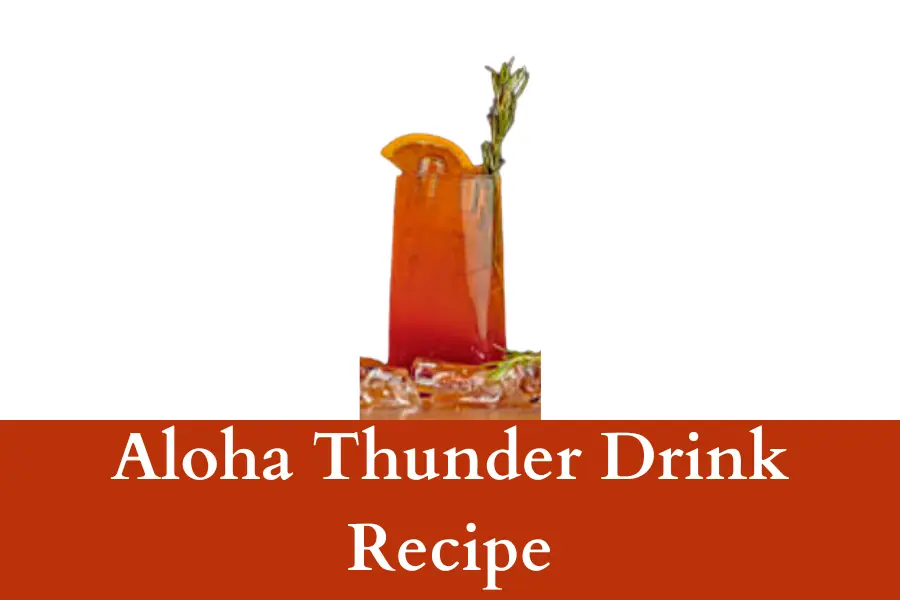 Aloha Thunder Drink Recipe