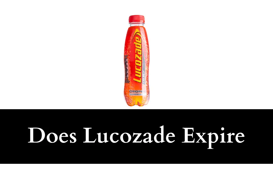 Does Lucozade Expire