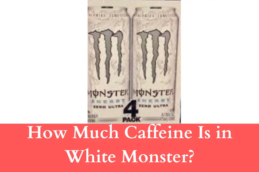 How Much Caffeine Is in White Monster