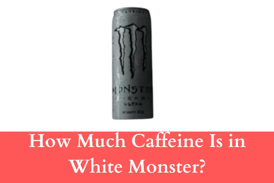 How Much Caffeine Is in White Monster