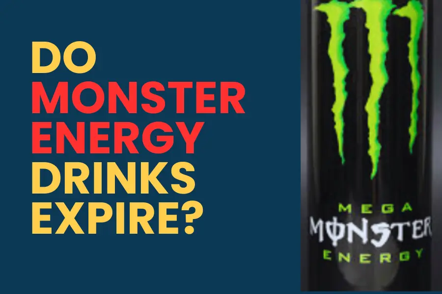 Do Monster Energy Drinks Expire