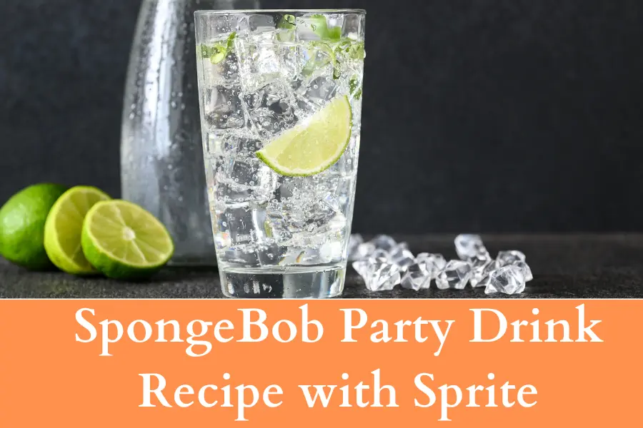 SpongeBob Party Drink Recipe with Sprite