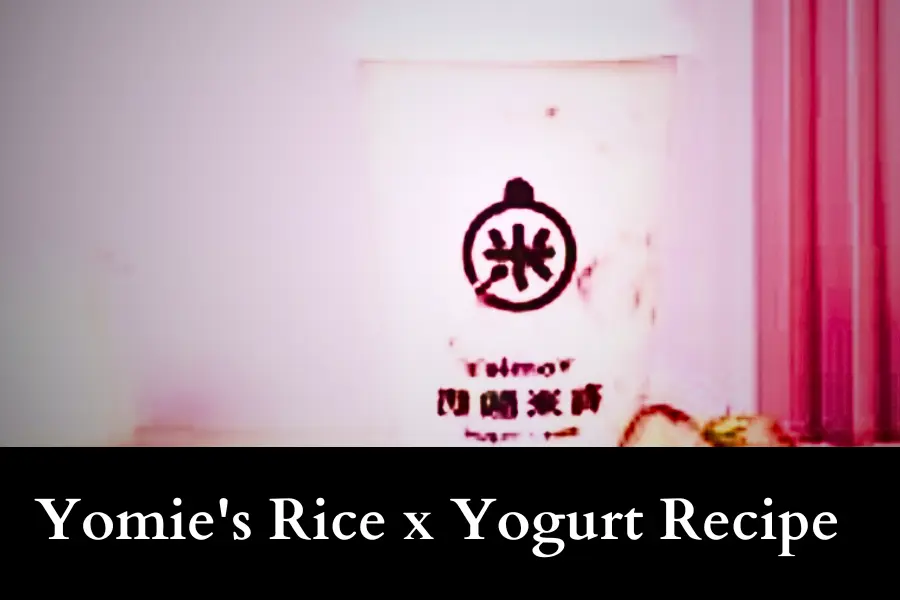 Yomie's Rice x Yogurt Recipe