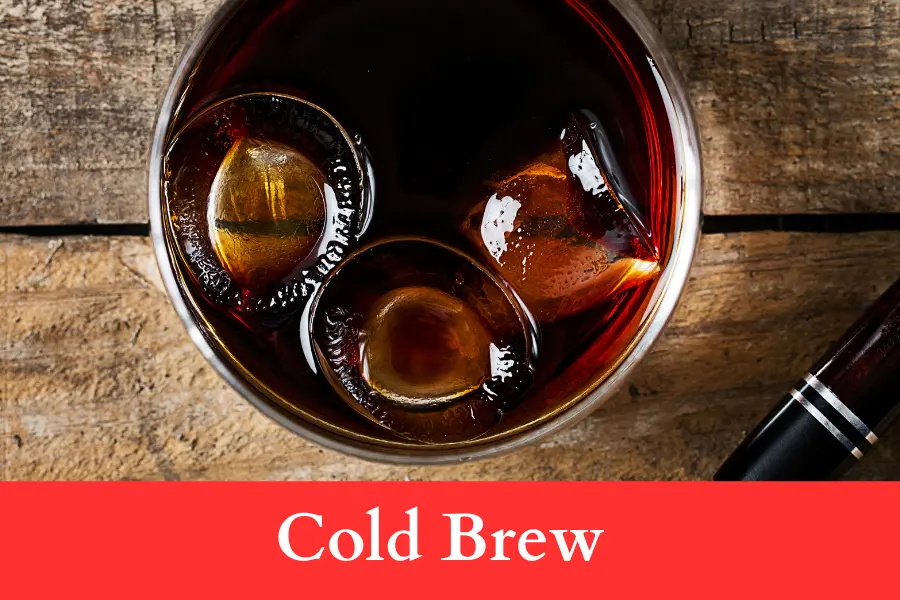 Cold Brew