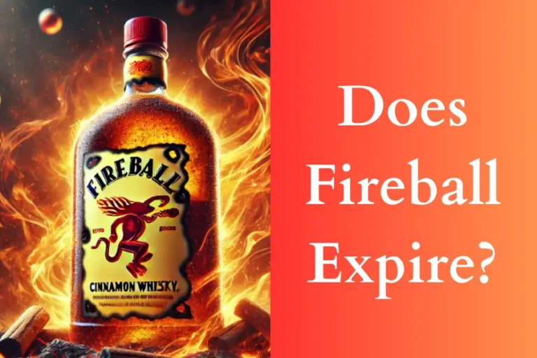 Does Fireball Expire