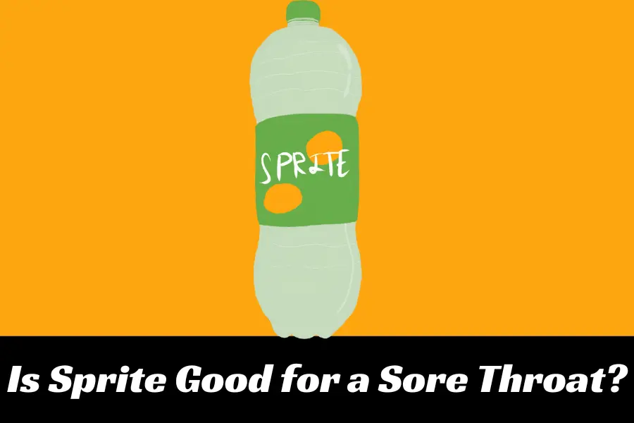 Is Sprite Good for a Sore Throat or not